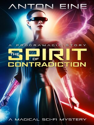 cover image of The Spirit of Contradiction (Programagic, Book 1.3)